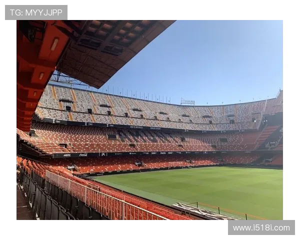 瓦伦西亚足球俱乐部百年辉煌历程与现代重建发展的探索之路